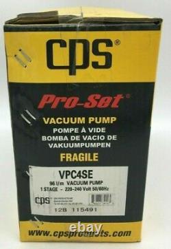 CPS Pro-Set 4 CFM 1 ST Compact Vacuum Pump 220/240V 50Hz VPC4SE NEW