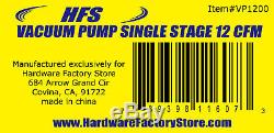 HFS(R) Vacuum Pump Single Stage 110V 12CFM- Inlet Sae 1/4-3/8 1HP