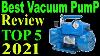 Top 5 Best Vacuum Pump Review In 2021