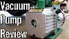 Vacuum Pump Review