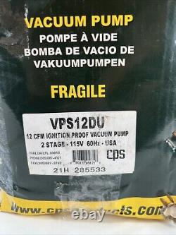 Pompe à vide à deux étages CPS Products VPS12DU Pro-Set 12CFM à preuve d'allumage, 115V, 60Hz