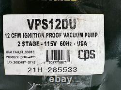 Pompe à vide à deux étages CPS Products VPS12DU Pro-Set 12CFM à preuve d'allumage, 115V, 60Hz